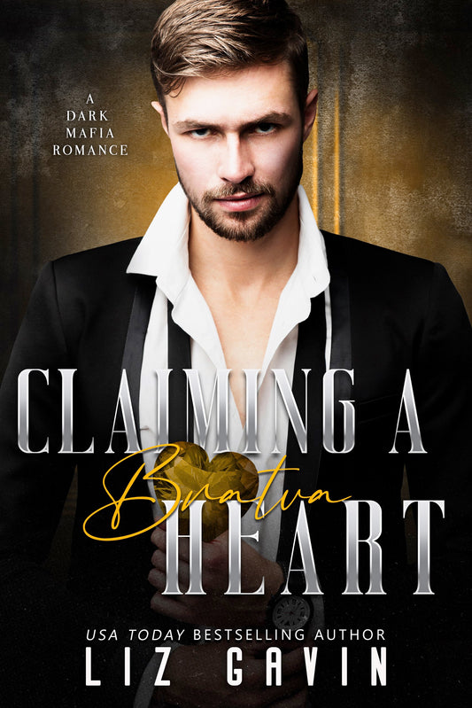 Claiming a Bratva Heart - Dark Hearts of Stone #4