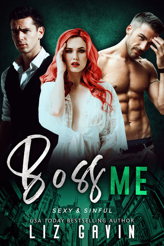 Boss Me - Sexy & Sinful #4